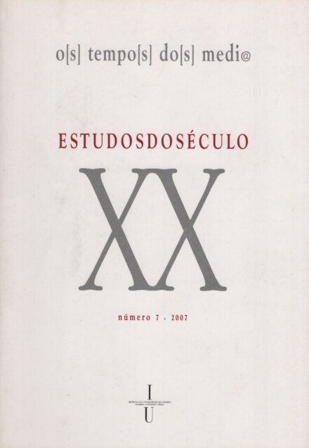 Estudos do Século XX N.º 7 - O Tempo dos Medi@