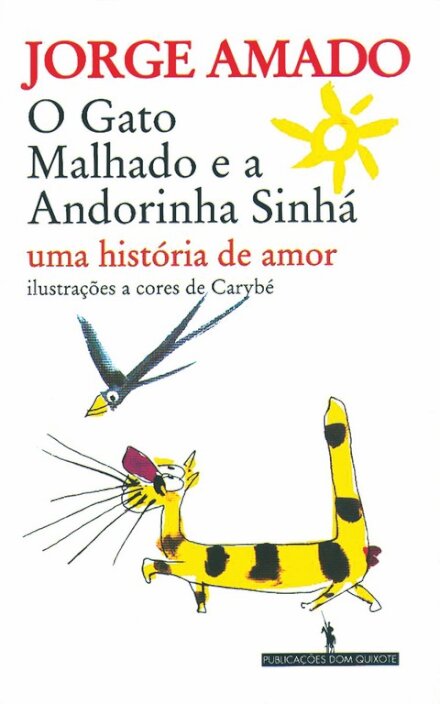 Bis - O Gato Malhado E A Andorinha Sinhá