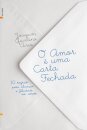 O Amor É Uma Carta Fechada