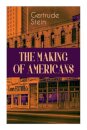 THE Making of Americans
