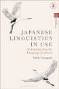 Japanese Linguistics in Use