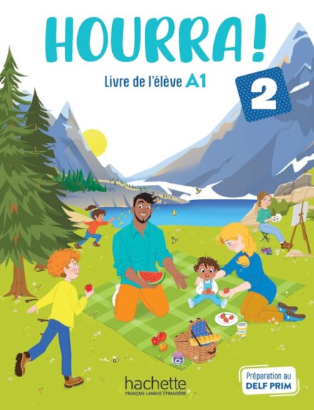 Hourra ! 2 Livre de l'élève