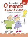 Conhecer O Mundo A Minha Volta A Festa De Aniversário