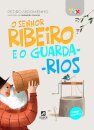 O Senhor Ribeiro e o Guarda-Rios