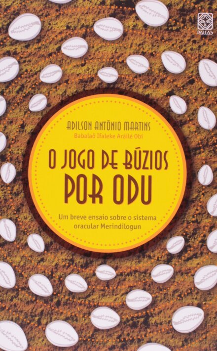 O Jogo De Búzios Por Odu