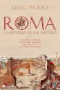 Roma: História de um Império