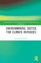 Environmental Justice for Climate Refugees