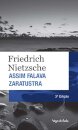 Assim Falava Zaratustra: Um Livro Para Todos E Para Ninguém