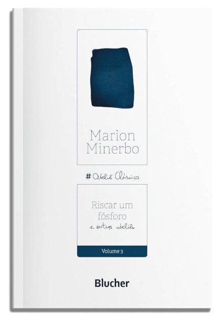 Riscar Um Fósforo E Outros Ateliês V.03