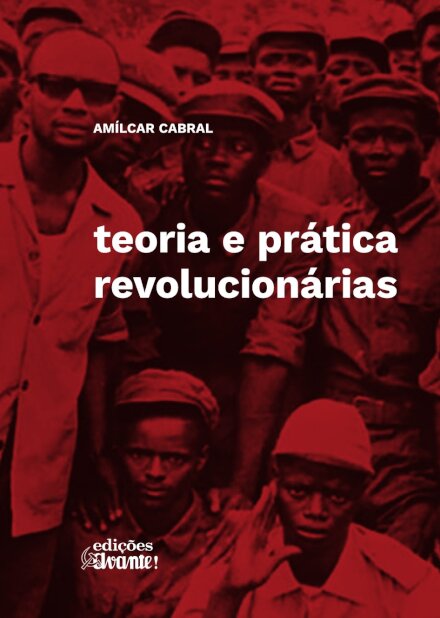 Teoria E Prática Revolucionárias