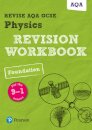 Pearson REVISE AQA GCSE Physics (Foundation) Revision Workbook - for 2026, 2027 exams