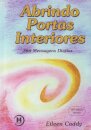Abrindo Portas Interiores: 366 Mensagens Diárias