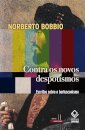 Contra os novos despotismos: escritos sobre o berlusconismo