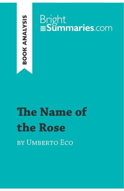 The Name of the Rose by Umberto Eco (Book Analysis)