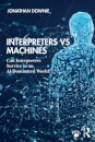 Interpreters vs Machines