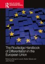 The Routledge Handbook of Differentiation in the European Union