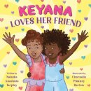 Keyana Loves Her Friend