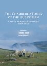 The Chambered Tombs of the Isle of Man