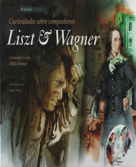 Curiosidades Sobre Compos.Liszt & W