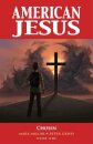 American Jesus Volume 1: Chosen (New Edition)