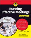 Running Effective Meetings For Dummies