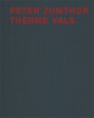 Peter Zumthor Therme Vals