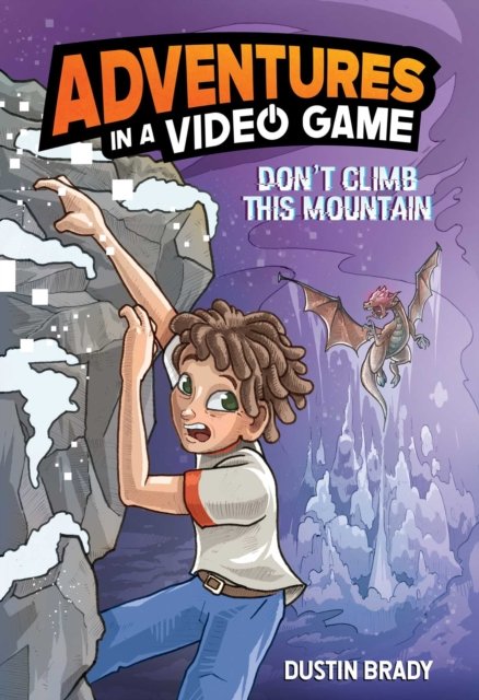 Don'T Climb This Mountain