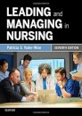 Leading and Managing in Nursing
