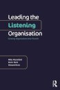 Leading the Listening Organisation