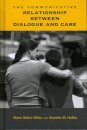 The Communicative Relationship Between Dialogue and Care