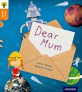 Oxford Reading Tree Story Sparks: Oxford Level 6: Dear Mum