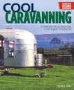 Cool Caravanning, Updated Second Edition