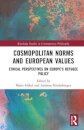 Cosmopolitan Norms and European Values