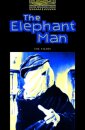 Oxford Bookworms Library Stage 1: The Elephant Man