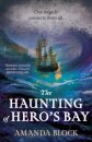 The Haunting of Hero's Bay