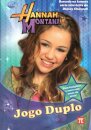Jogo Duplo-Hannah Montana