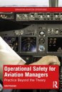 Operational Safety for Aviation Managers
