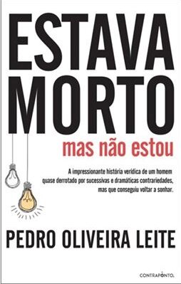 Estava Morto Mas Não Estou