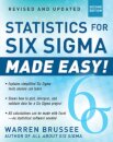 Statistics for Six Sigma Made Easy! Revised and Expanded Second Edition