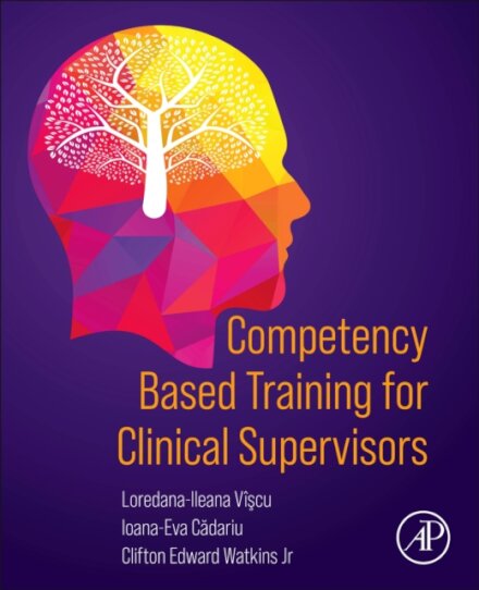 Competency Based Training for Clinical Supervisors