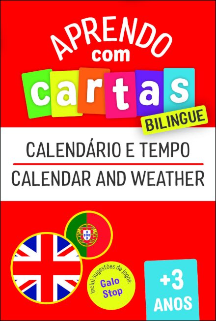 Aprendo com Cartas: Bilingue - Calendário e Tempo +3 Anos