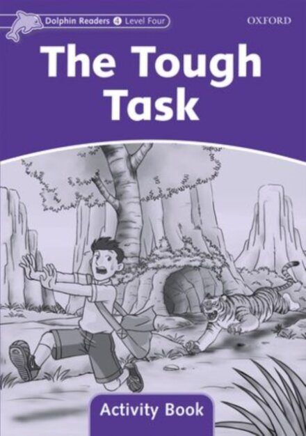 Dolphins, Level 4: The Tough Task Activity Book