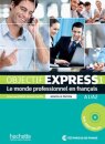 Objectif Express Nouvelle Édition : Niveau 1 Livre de l'élève