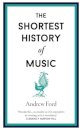 The Shortest History of Music