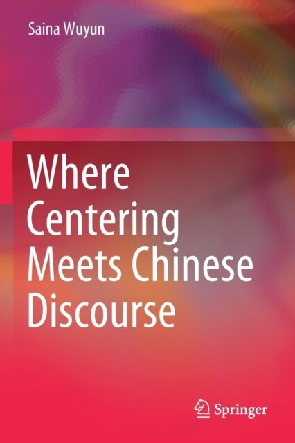 Where Centering Meets Chinese Discourse