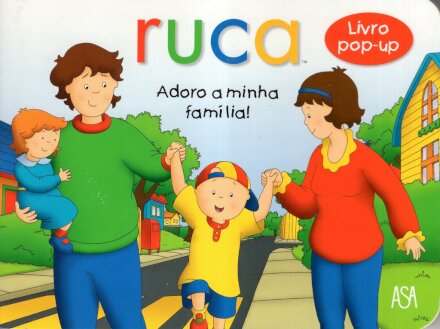 Ruca - Adoro a Minha Família