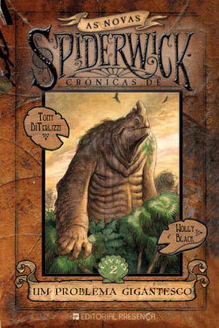 Um Problema Gigantesco - As Novas Crónicas De Spiderwick Nº 2