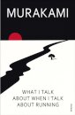 What I Talk About When I Talk About Running