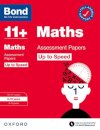 Bond 11+ Maths Up to Speed Assessment Papers with Answer Support 9-10 Years (for GL Assessment & other 11 plus exams)