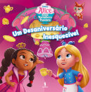 Maravilhosa Pastelaria da Alice: Um Desaniversário Inesquecível